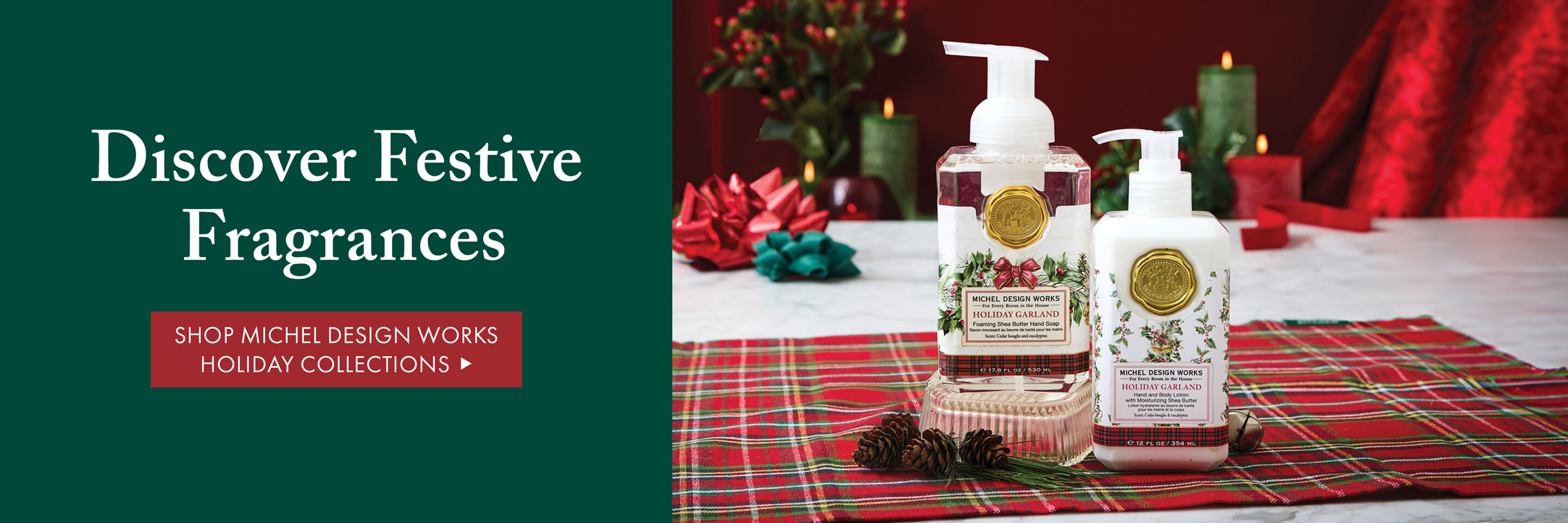 Discover Festive Fragrances - Shop Michel Design Works
