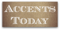 Accents Today